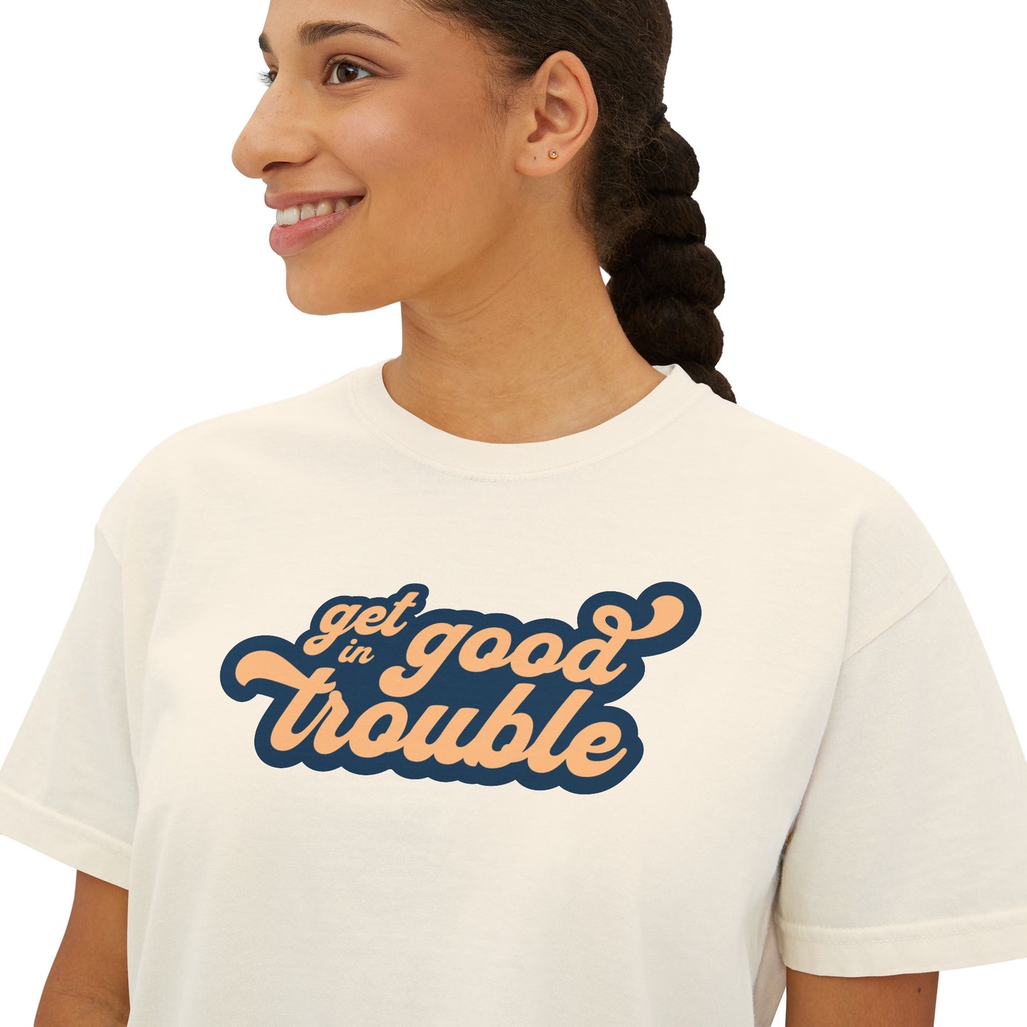 Get in Good Trouble Women's Boxy Tee