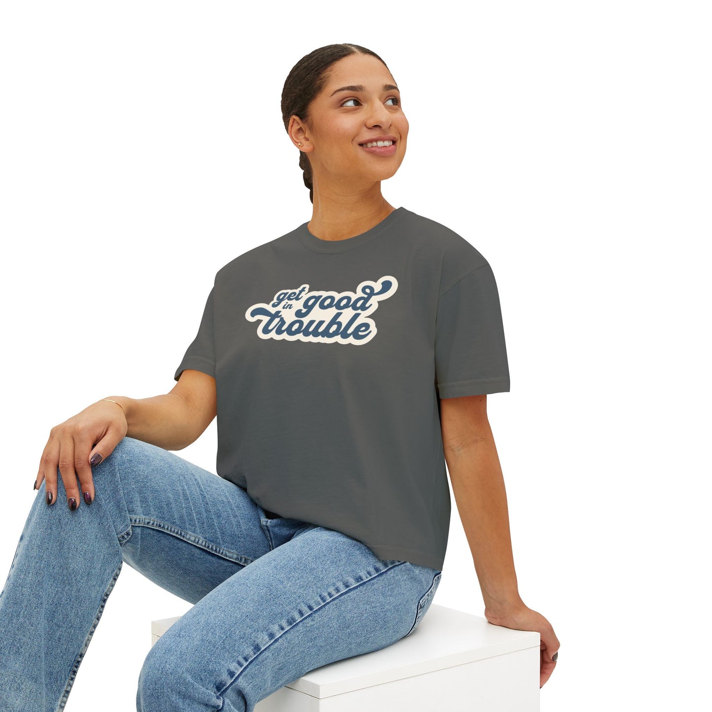 Get in Good Trouble Women's Boxy Tee